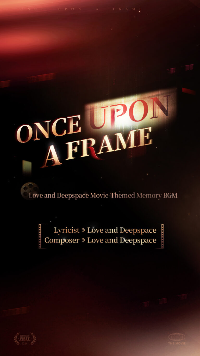 “Once Upon a Frame” Music